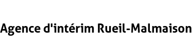 Agence d'intérim Rueil-Malmaison